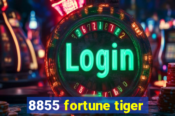 8855 fortune tiger